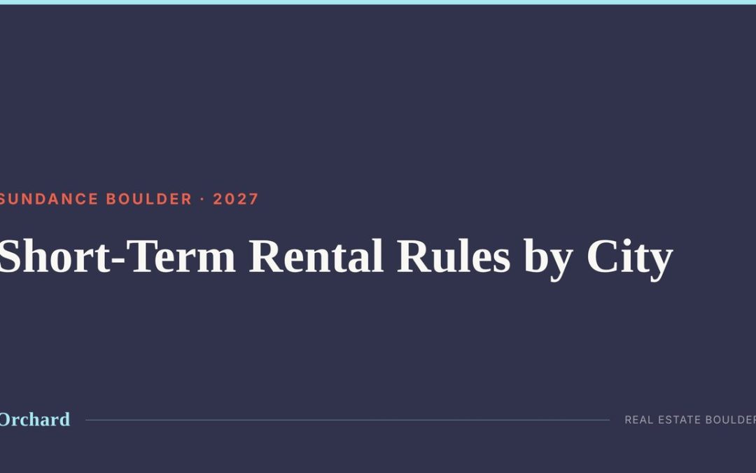 Sundance Short-Term Rental Rules in Boulder County Cities